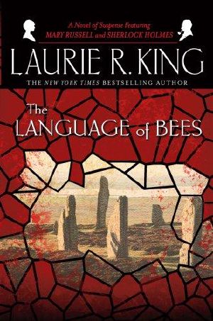 [Mary Russell and Sherlock Holmes 09] • The Language of Bees